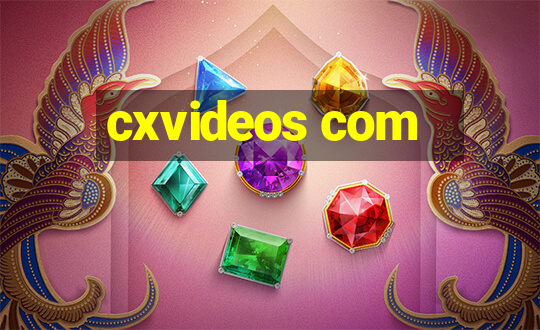 cxvideos com