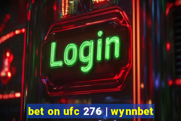 bet on ufc 276 | wynnbet