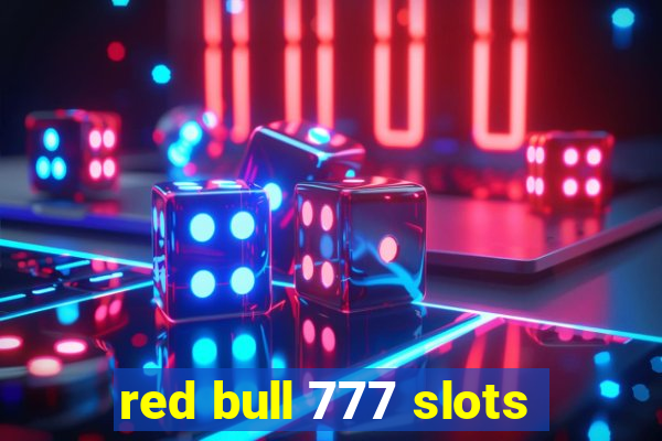 red bull 777 slots