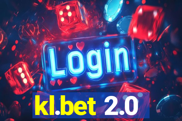 kl.bet 2.0