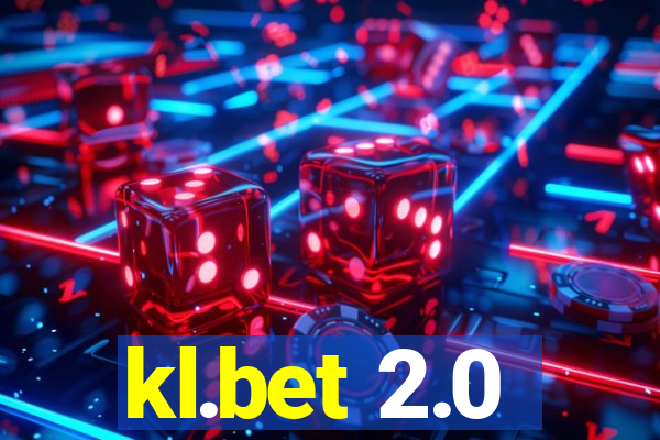 kl.bet 2.0