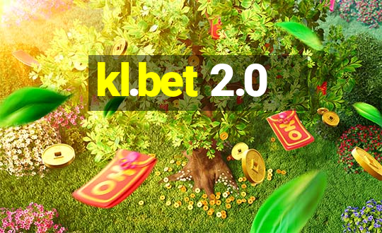 kl.bet 2.0