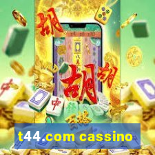 t44.com cassino