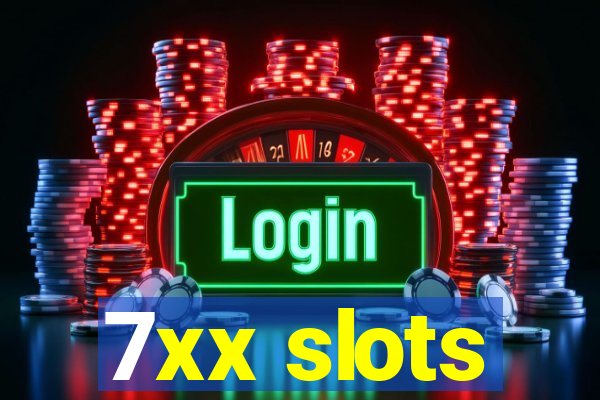 7xx slots