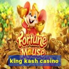 king kash casino