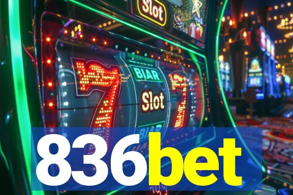 836bet