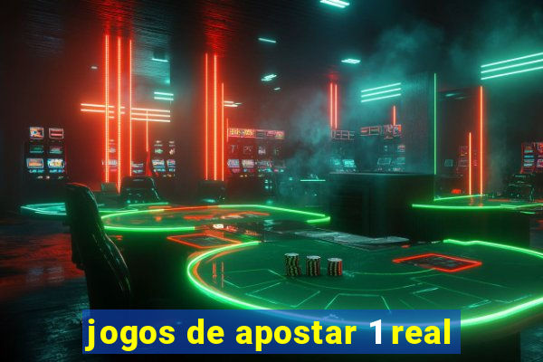 jogos de apostar 1 real