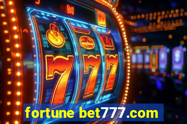 fortune bet777.com