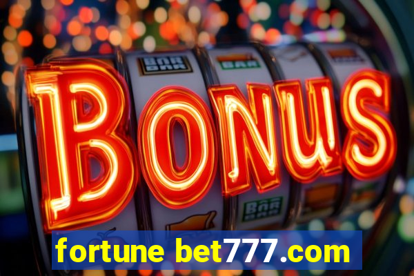 fortune bet777.com