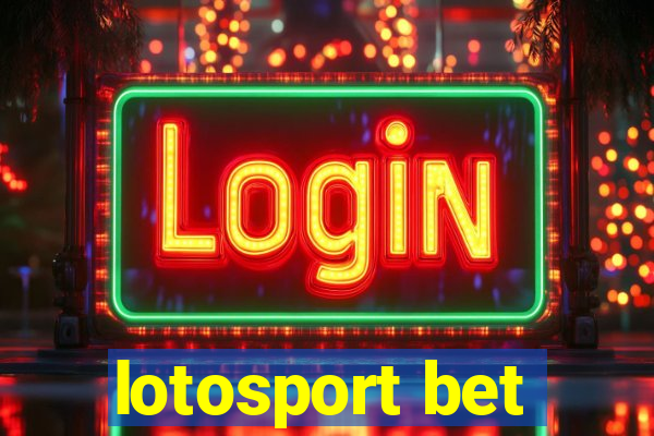 lotosport bet