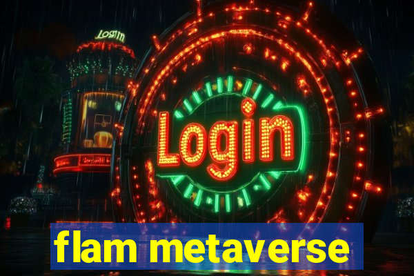 flam metaverse