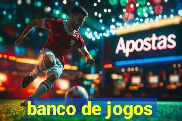 banco de jogos