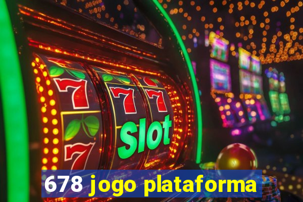 678 jogo plataforma