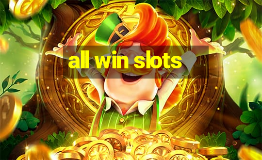 all win slots