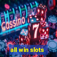 all win slots