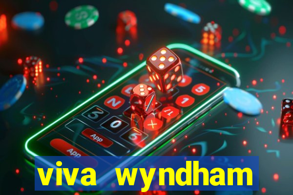 viva wyndham fortuna beach