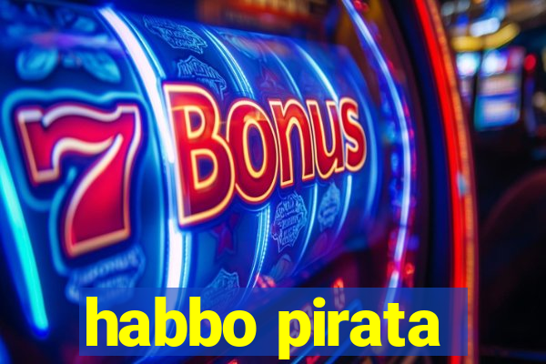 habbo pirata