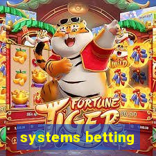 systems betting