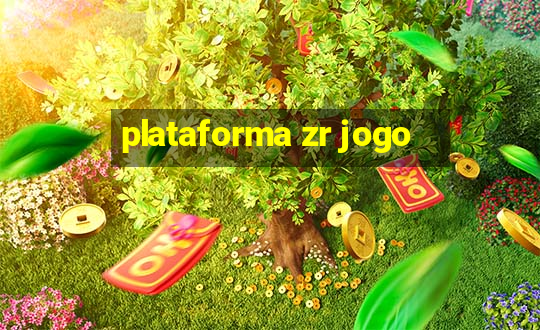 plataforma zr jogo