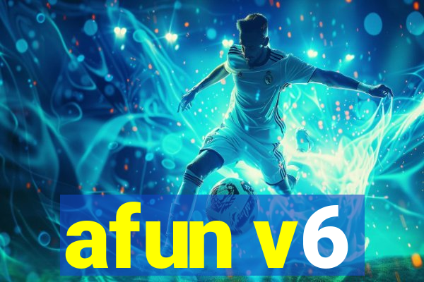 afun v6