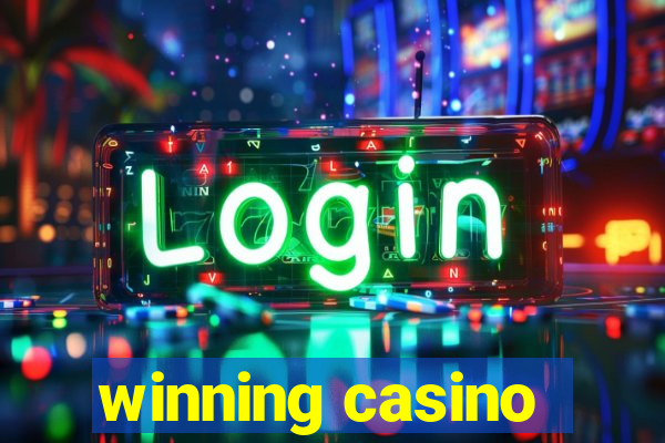 winning casino