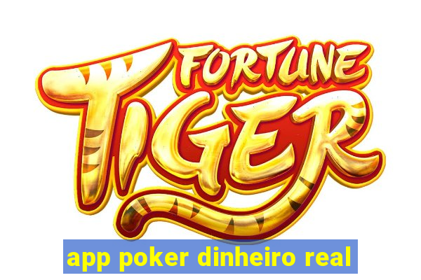 app poker dinheiro real