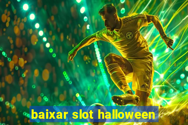 baixar slot halloween