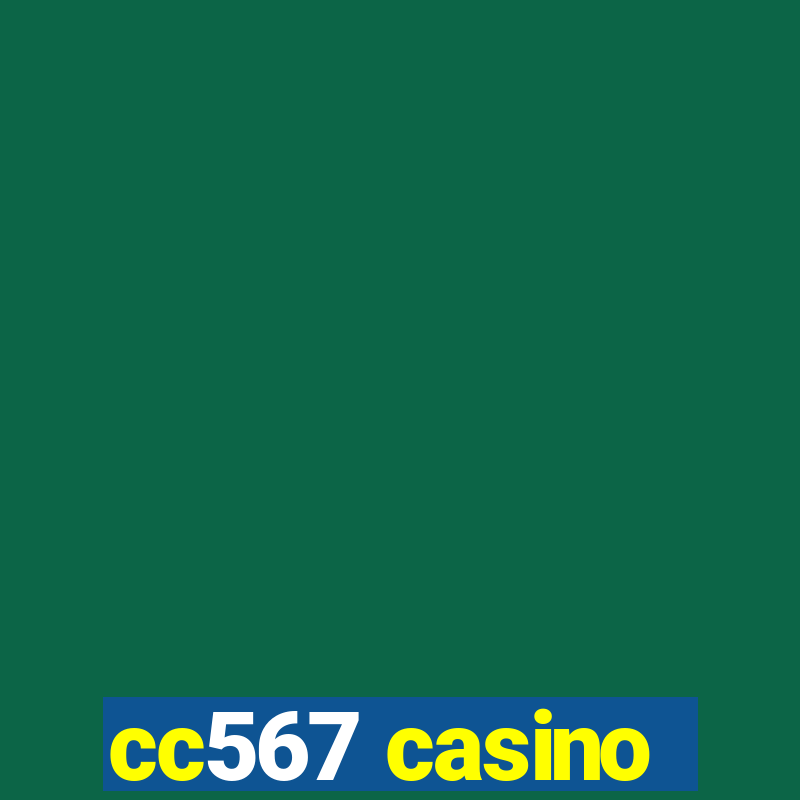 cc567 casino