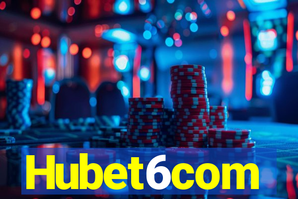 Hubet6com