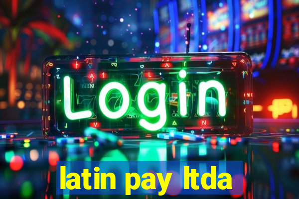 latin pay ltda