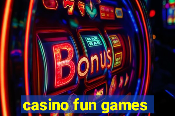 casino fun games