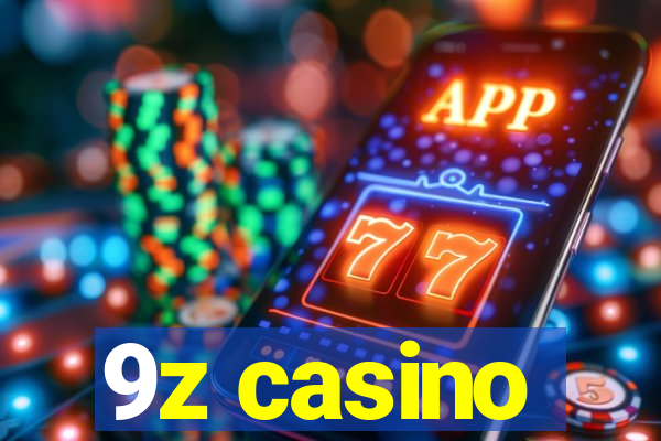 9z casino