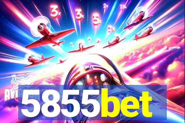 5855bet