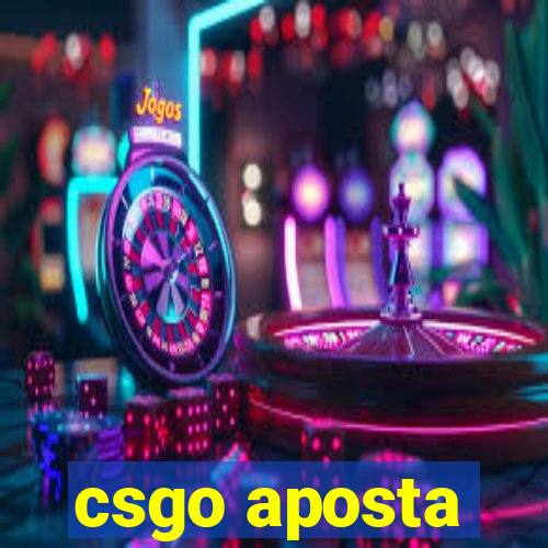 csgo aposta