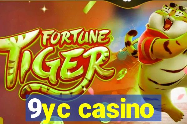 9yc casino