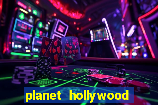 planet hollywood resort and casino in las vegas