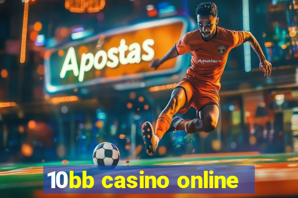 10bb casino online