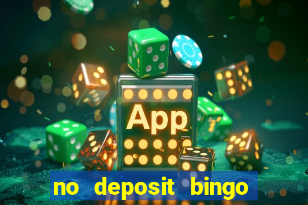 no deposit bingo sites uk