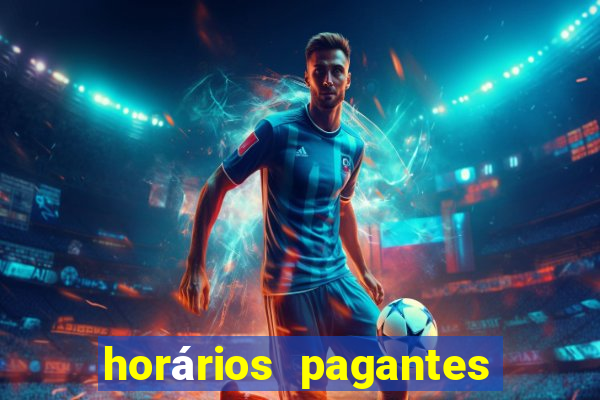 horários pagantes dos slots