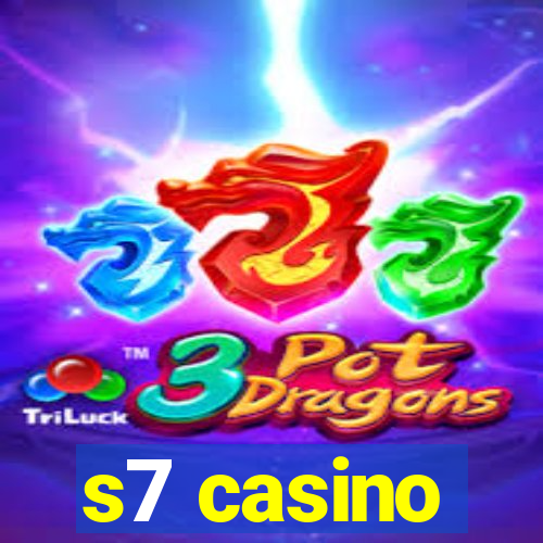 s7 casino