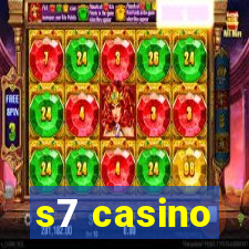 s7 casino