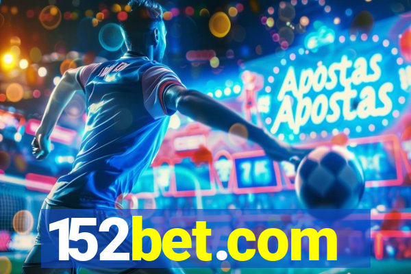 152bet.com