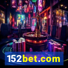 152bet.com