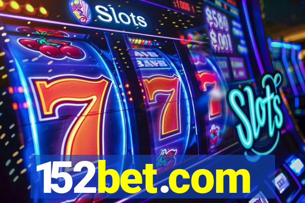 152bet.com