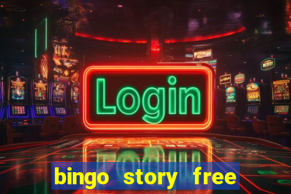 bingo story free bingo games