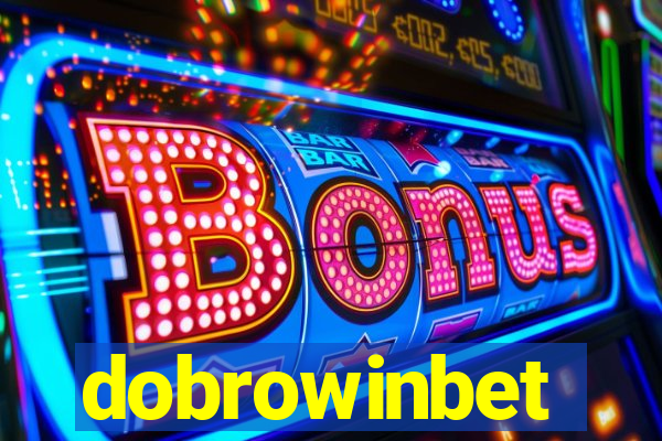 dobrowinbet