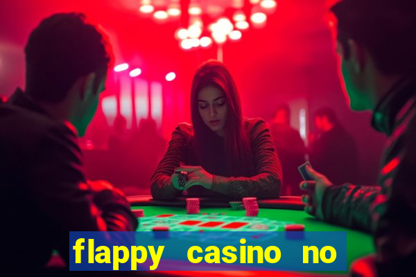 flappy casino no deposit bonus