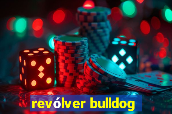 revólver bulldog