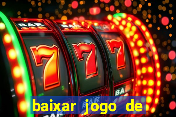 baixar jogo de ca?a níqueis