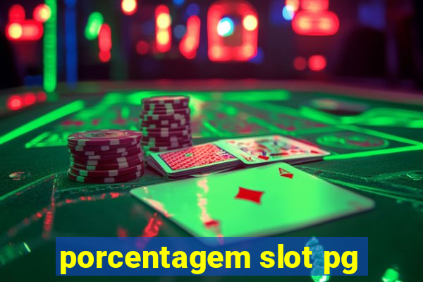 porcentagem slot pg